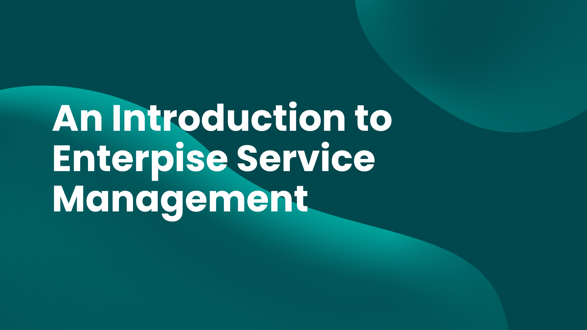 An Introduction To Enterprise Service Management HaloITSM